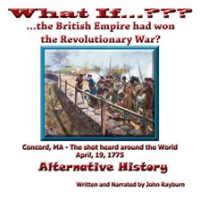What_If__________The_British_Empire_Won_the_Revolutionary_War_